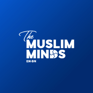 দ্য মুসলিম মাইন্ডস এডিটরিয়াল